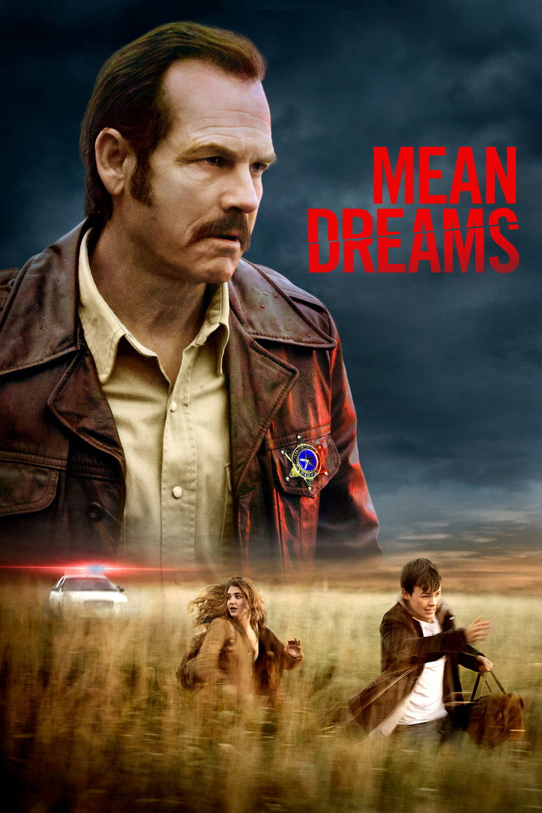 Mean Dreams (2016) - film poster, directed by Nathan Morlando