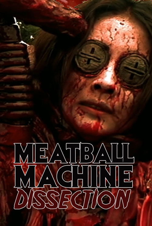 Meatball Machine : Dissection (2024) - film poster