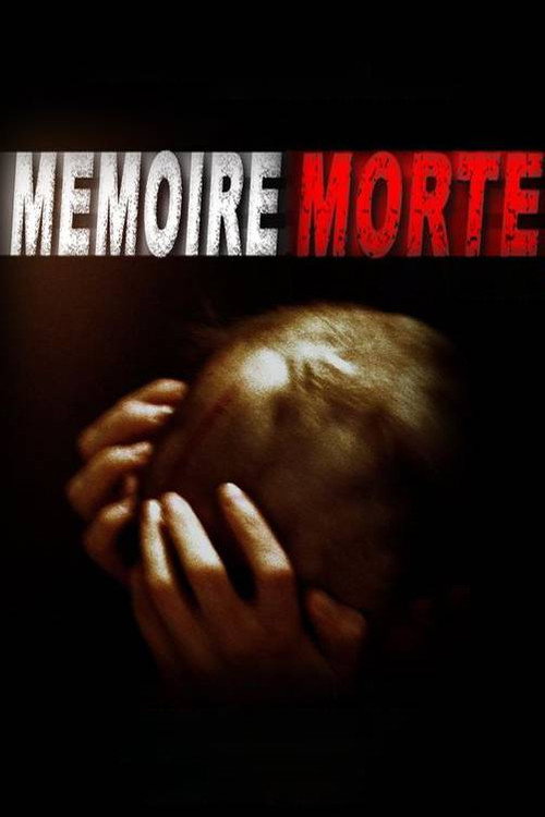 Mémoire morte (2002) - film poster