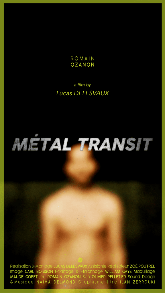 METAL TRANSIT (2021) - film poster, directed by Lucas Delesvaux