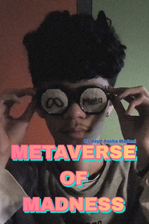 Metaverse of Madness (2022) - film poster