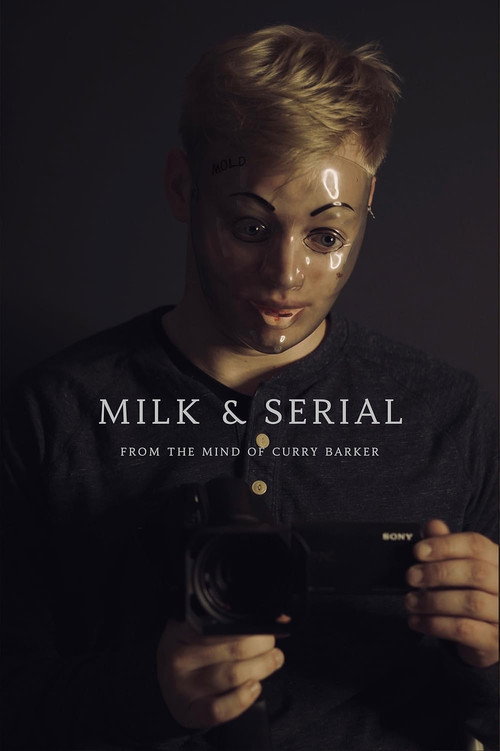 Milk & Serial (2024) — film poster, directed by Curry Barker