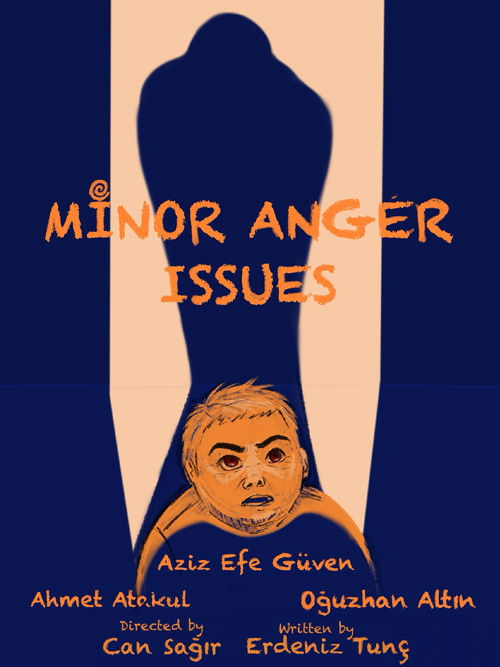Minor Anger Issues (2025) - film poster