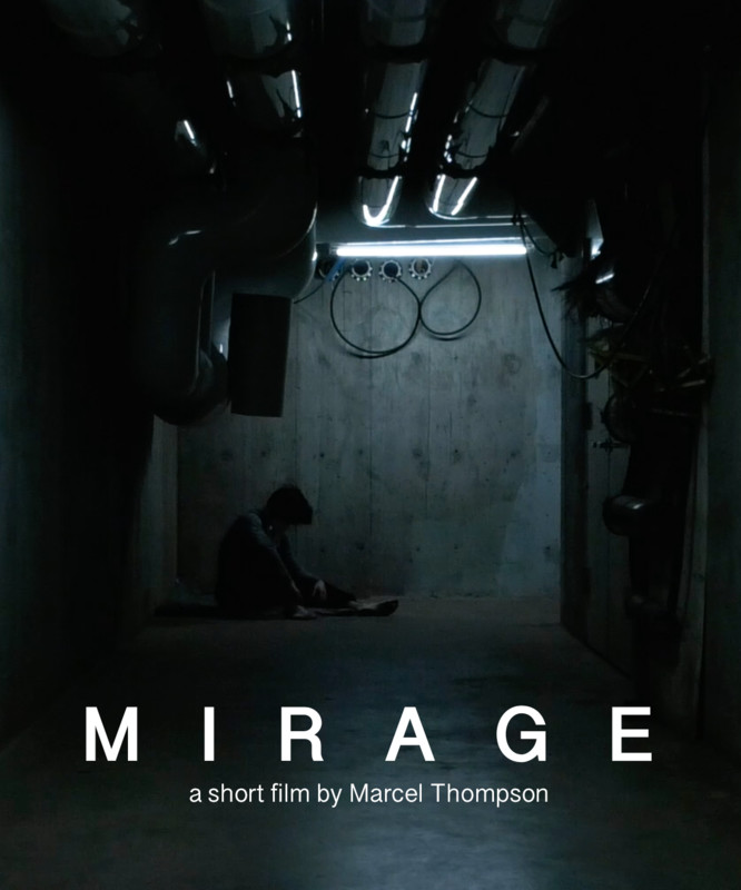 Mirage (2020) - film poster, directed by Marcel Thompson