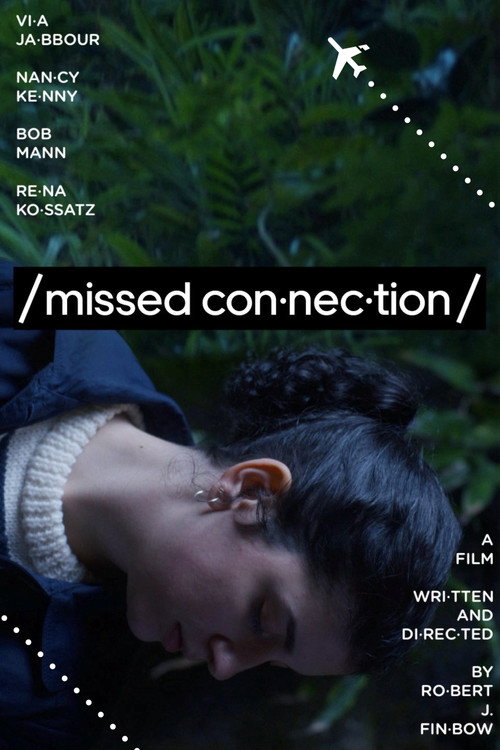 Missed Connection (2026) - film poster, directed by Robert J. Finbow
