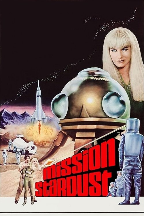 Mission Stardust (1967) - film poster