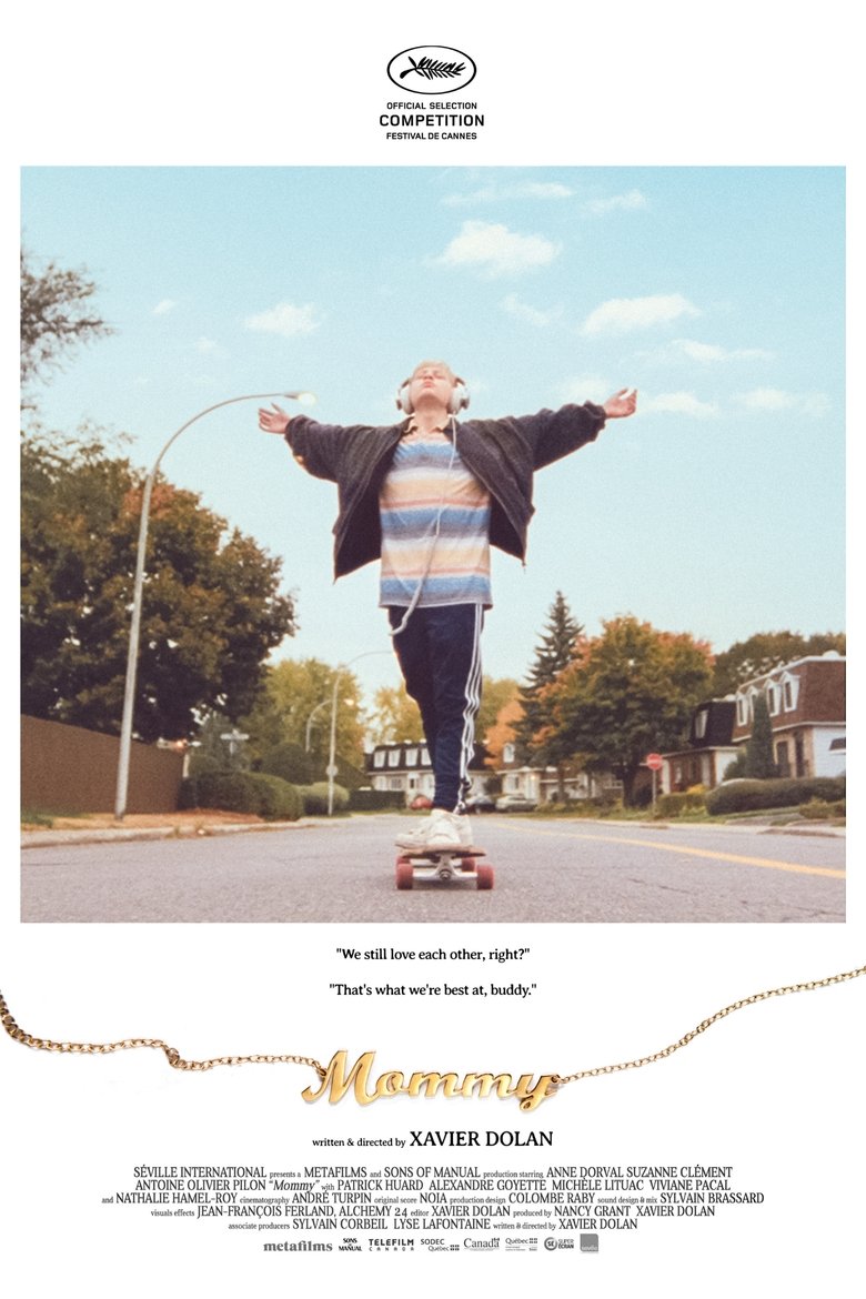 Mommy (2014) - film poster, directed by Xavier Dolan
