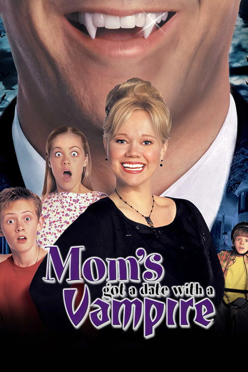 Mom's Got a Date with a Vampire (2000) - film poster