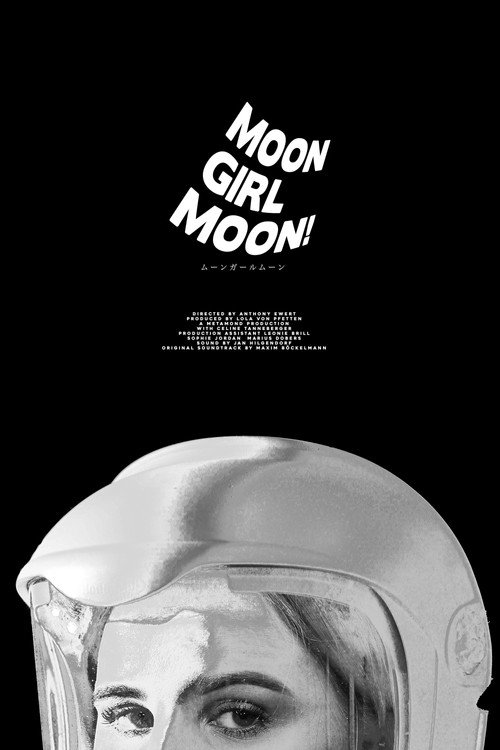 Moon Girl Moon! (2021) - film poster