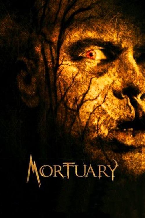 Mortuary (2005) — film poster, directed by Tobe Hooper