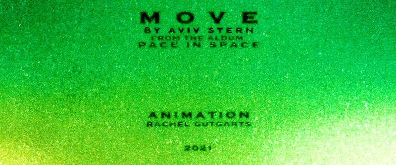 MOVE (2021) - film poster, directed by Rachel Gutgarts
