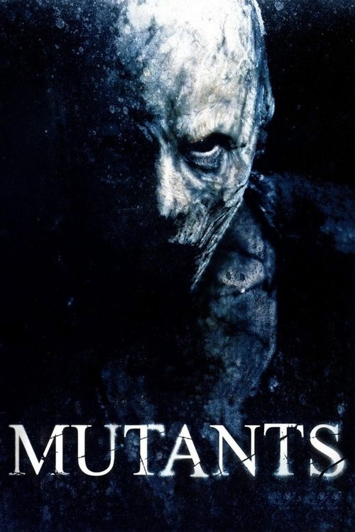 Mutants (2009) - film poster