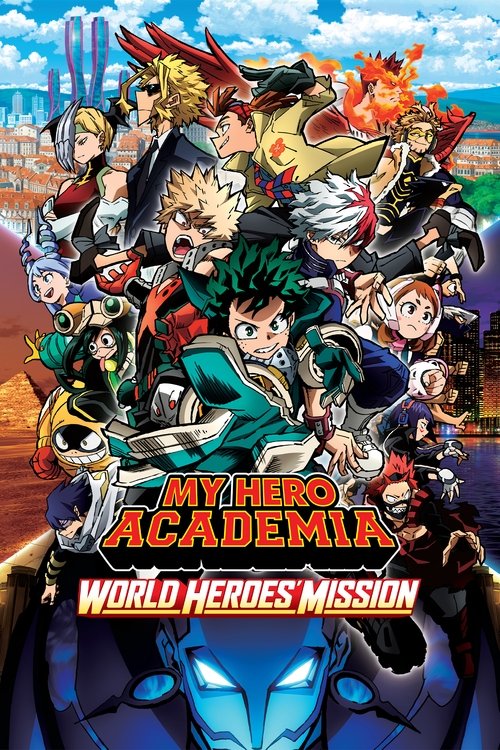 My Hero Academia: World Heroes' Mission (2021) - film poster