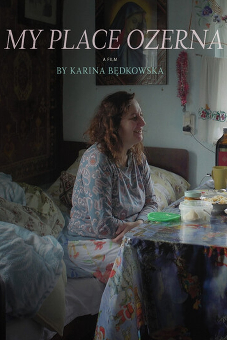 My Place Ozerna (2022) — film poster, directed by Karina Będkowska