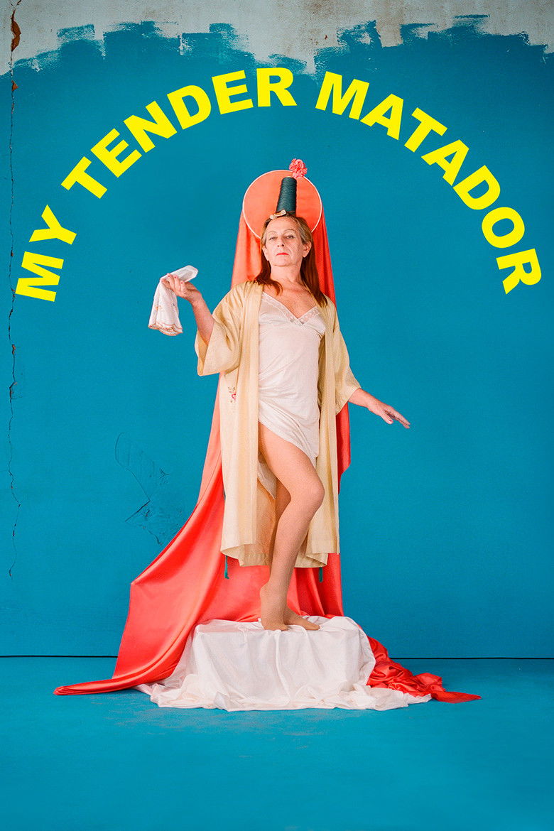 My Tender Matador (2020) - film poster, directed by Rodrigo Sepúlveda