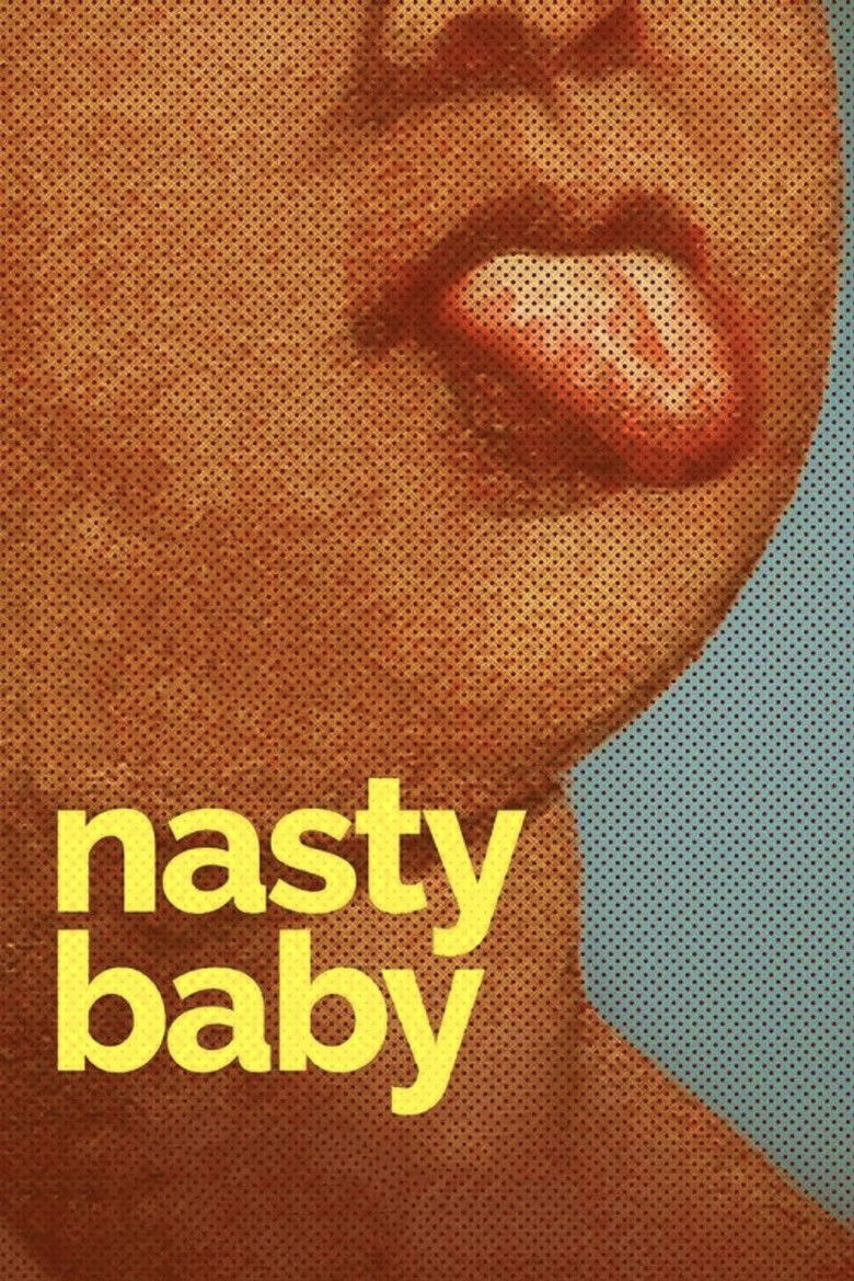 Nasty Baby (2015) — film poster, directed by Sebastián Silva