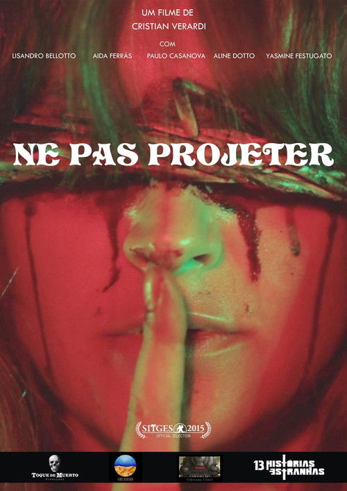 Ne Pas Projeter (2015) - film poster