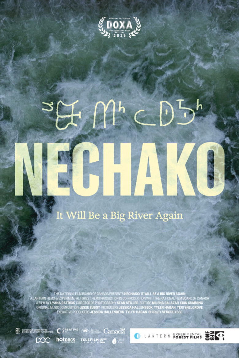 Nechako: It Will Be A Big River Again (2025) — film poster, directed by Lyana Patrick