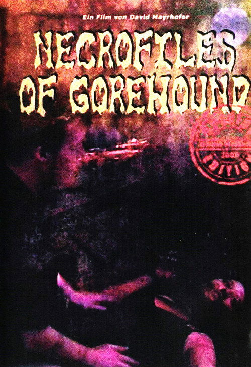 Necrofiles of Gorehound (2006) - film poster