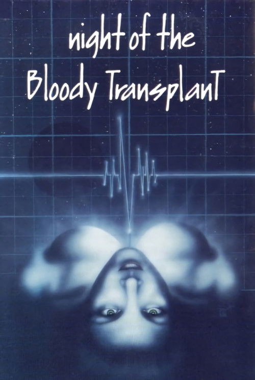 Night of the Bloody Transplant (1970) - film poster