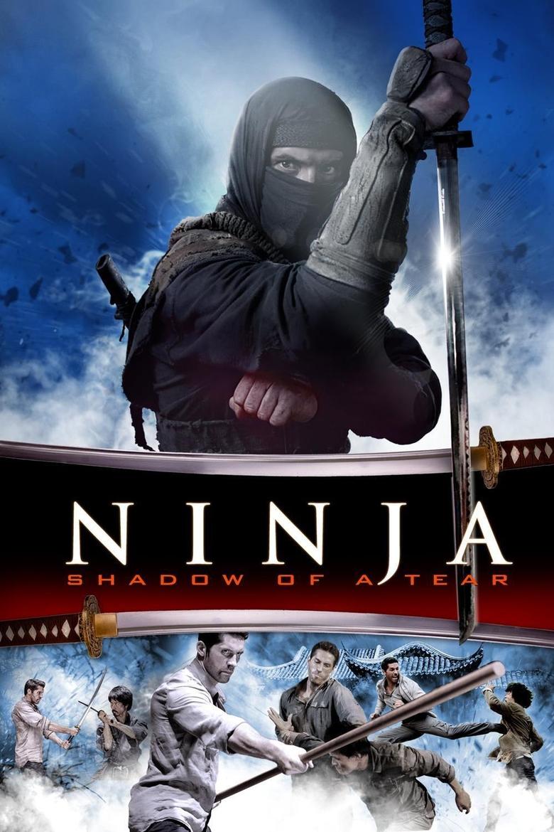 Ninja: Shadow of a Tear (2013) - film poster, directed by Isaac Florentine