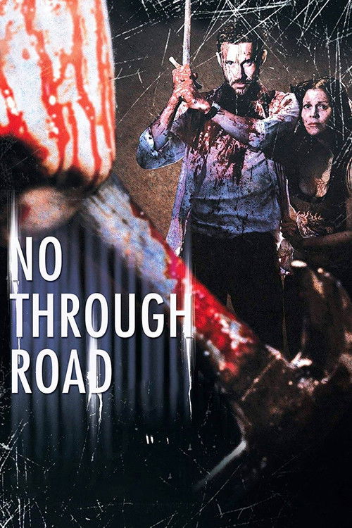 No Through Road (2008) - film poster