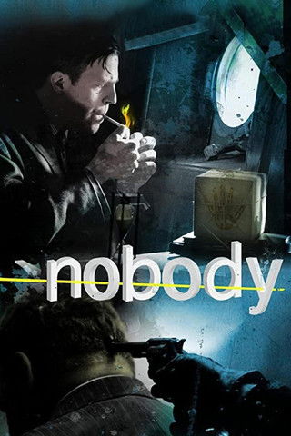 Nobody (2007) - film poster