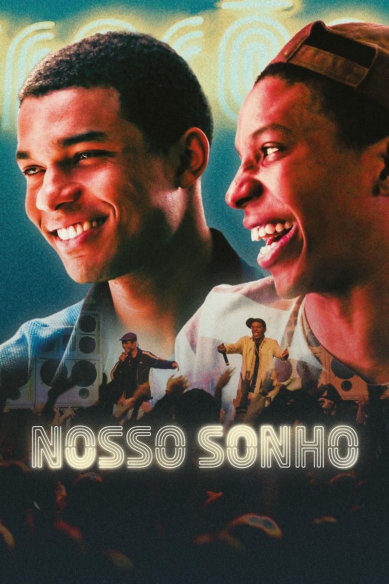 Nosso Sonho (2023) - film poster, directed by Eduardo Albergaria