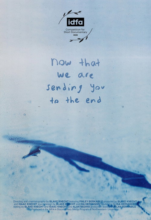 Now That We Are Sending You to The End