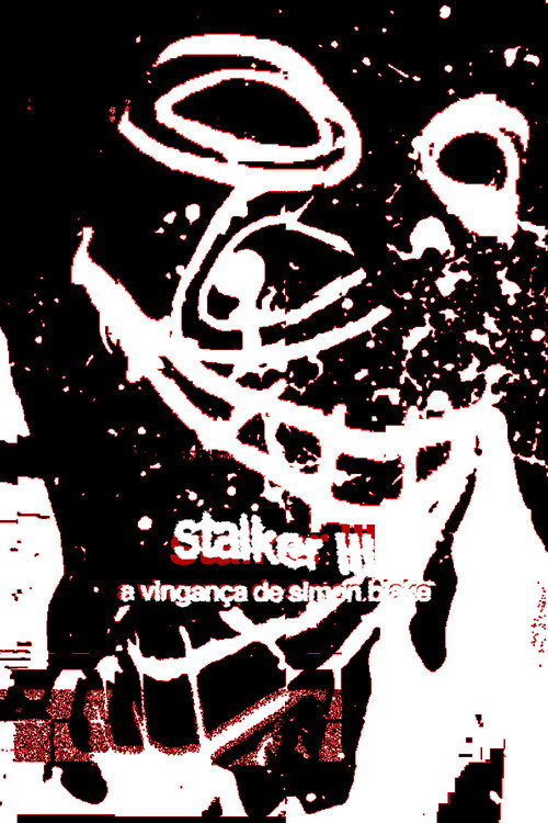 O Stalker III: A Vingança de Simon Blake (2026) - film poster