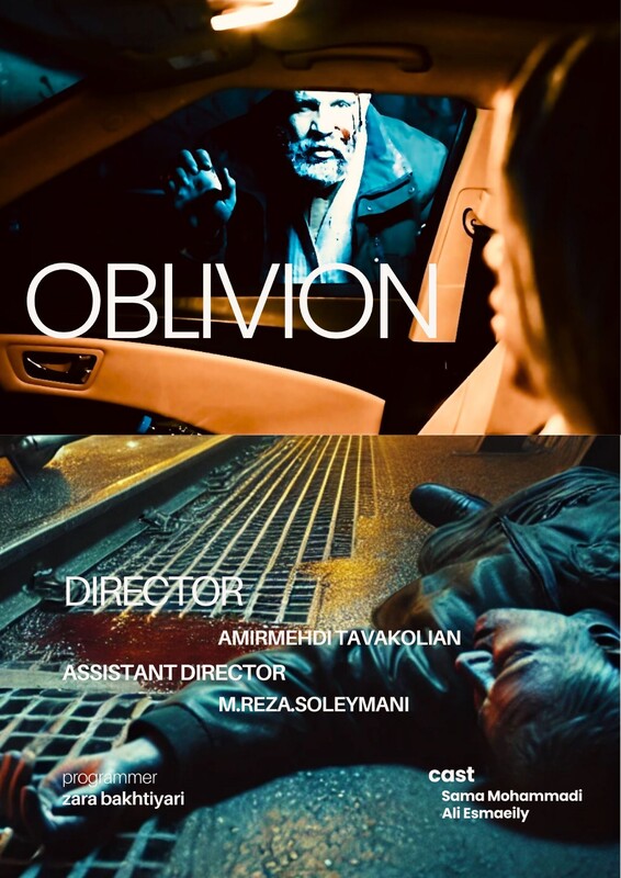 Oblivion (2025) - film poster, directed by Amir Tavakolian