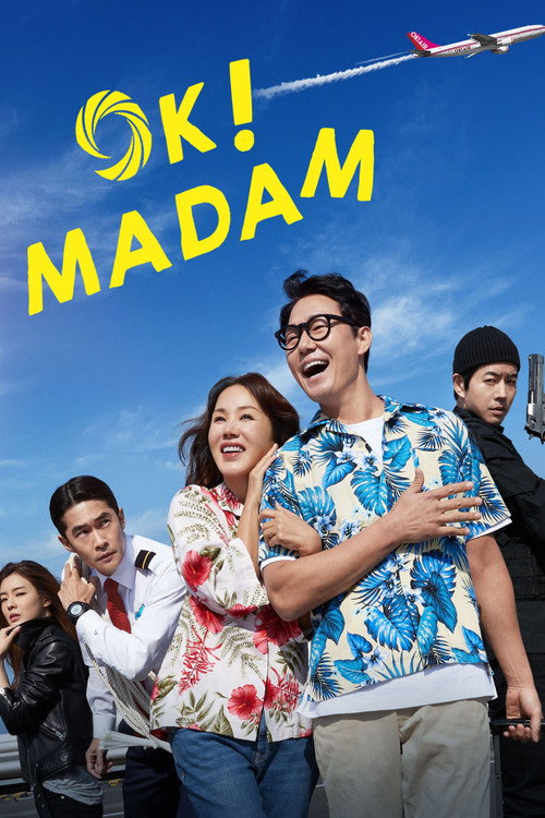 Okay! Madam