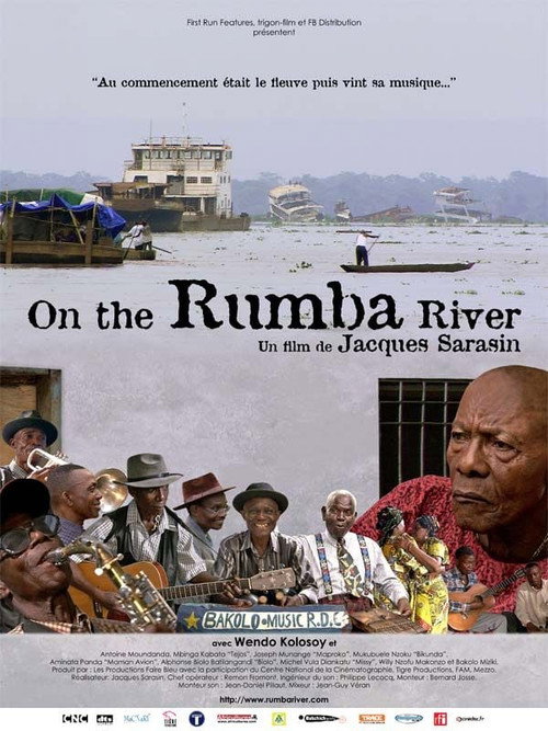 On the Rumba River (2007) - film poster, directed by Jacques Sarasin