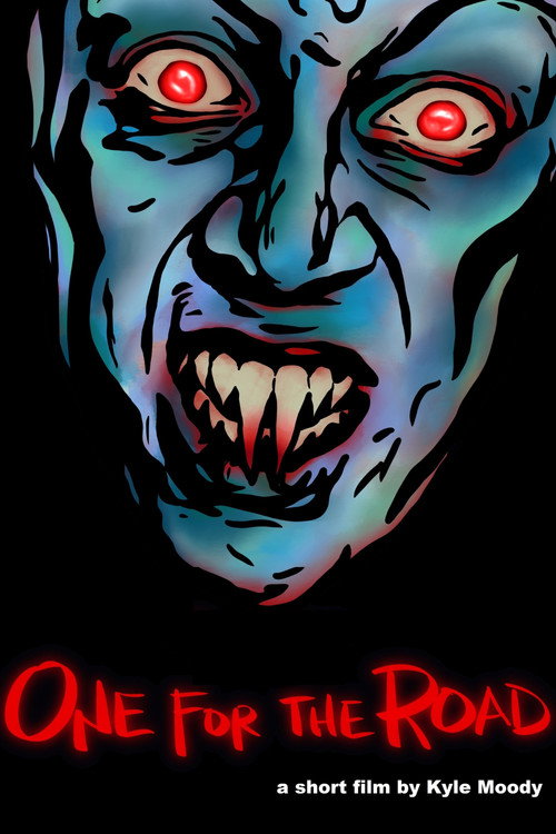 One For The Road (2020) - film poster