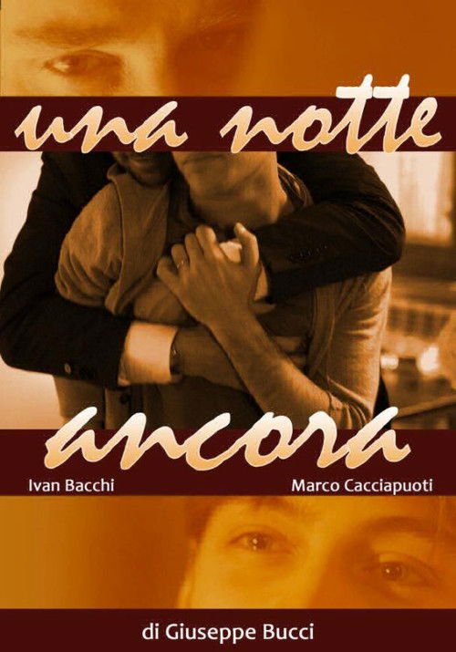One More Night (2012) - film poster, directed by giuseppe bucci