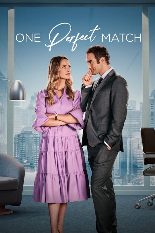 One Perfect Match (2024) - film poster, directed by Jo-Anne Brechin