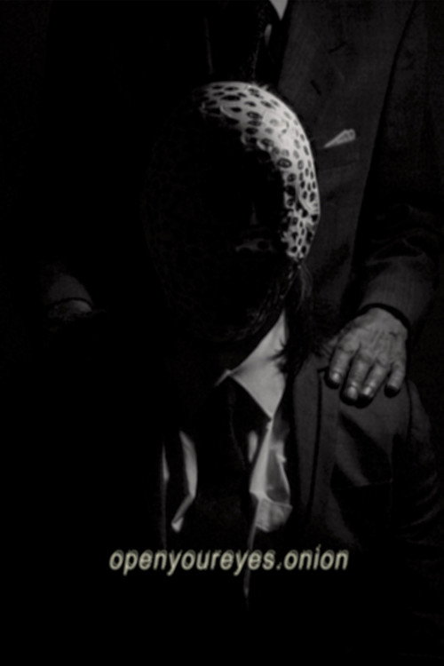 openyoureyes.onion (2026) - film poster