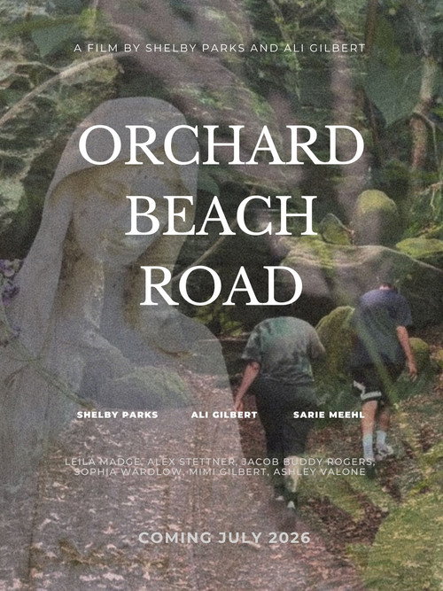 Orchard Beach Road (2026) - film poster