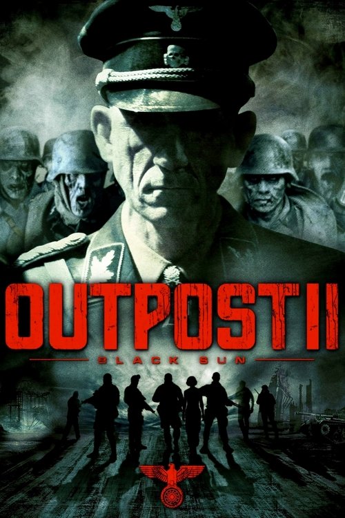 Outpost: Black Sun (2012) - film poster