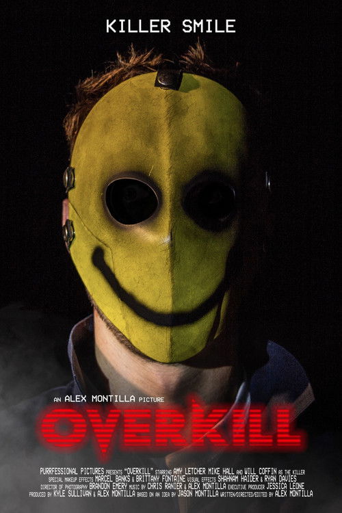 OverKill (2019) - film poster, directed by Alex Montilla