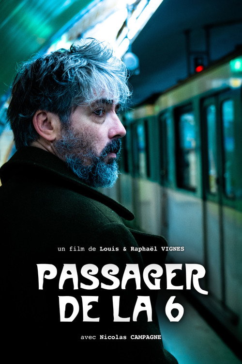 Passager de la 6 (2023) - film poster