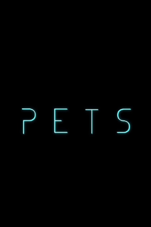Pets (2018) - film poster
