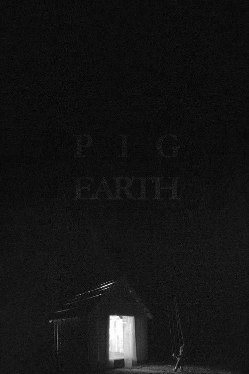 Pig Earth (2026) - film poster