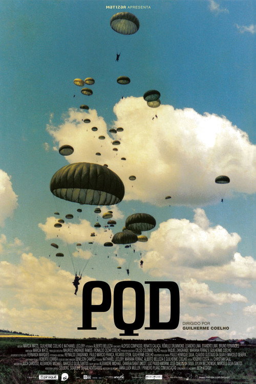 PQD: Brazilian Paratroopers (2007) - film poster, directed by Guilherme Coelho