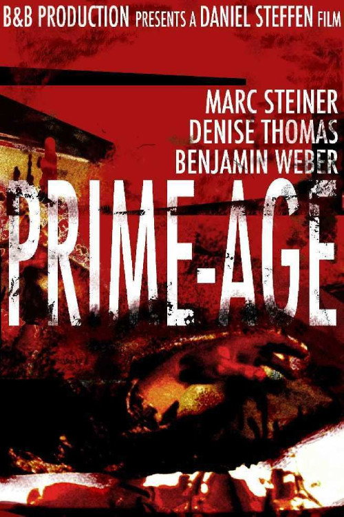 Prime-Age (2007) - film poster