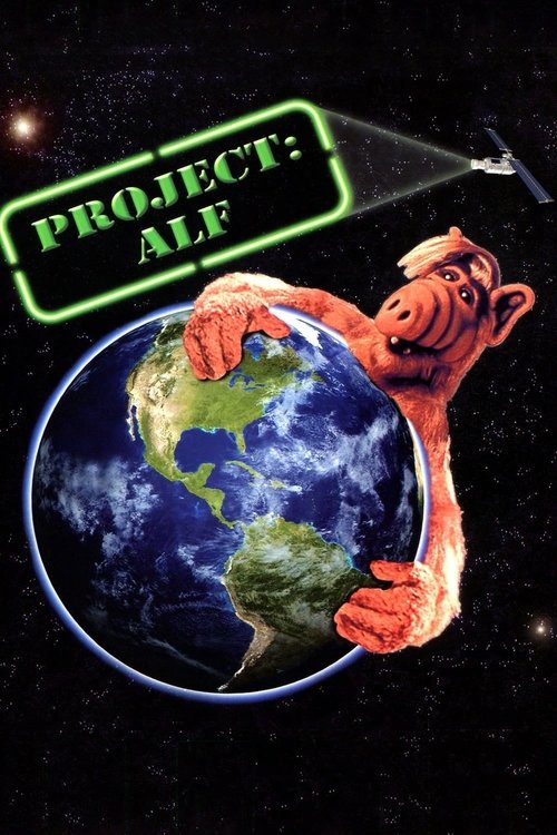 Project: ALF (1996) - film poster