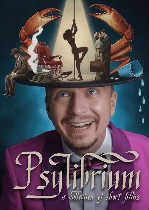Psylibrium: A collection of Short Films by Sergiy Pudich (2025) - film poster