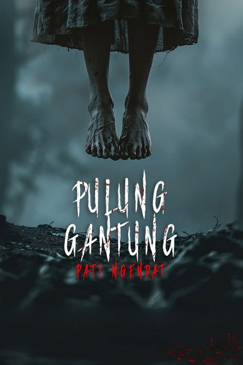 Pulung Gantung: Pati Ngendat (2025) - film poster