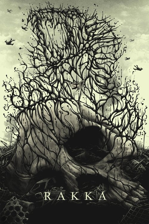 Rakka (2017) - film poster