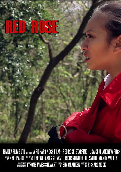 Red Rose (2013) - film poster